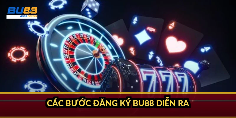Giới thiệu BU88: Nhà cái này lấy gì để đứng vững giữa 200+ đối thủ? Các bước đăng ký BU88 diễn ra thế nào?